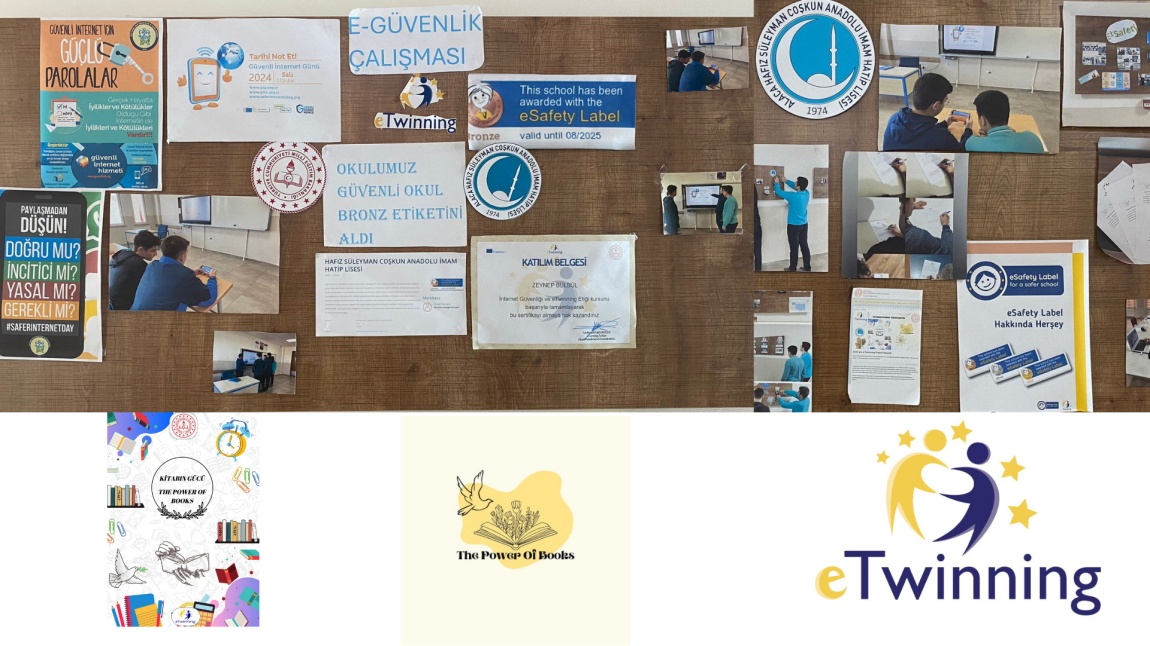 eTwinning Projemiz The Power Of Books/ Kitabın Gücü eGüvenlik Etkinlikleri Pano Çalışması